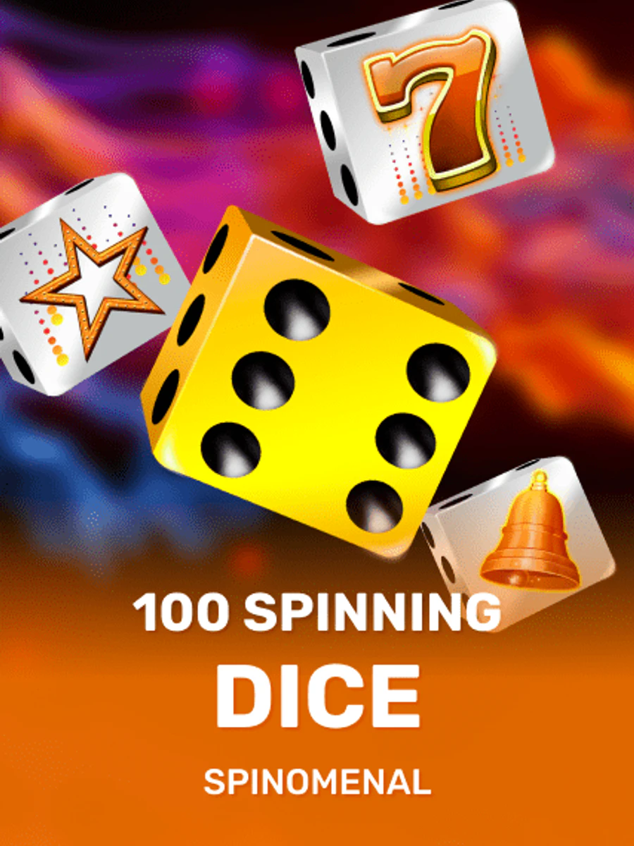 100 Spinning Dice