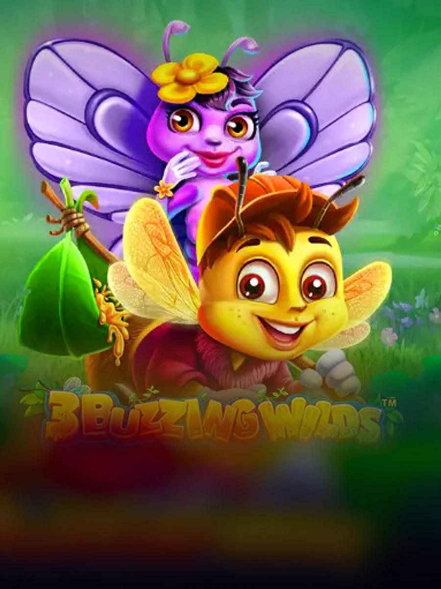 3 Buzzing Wilds